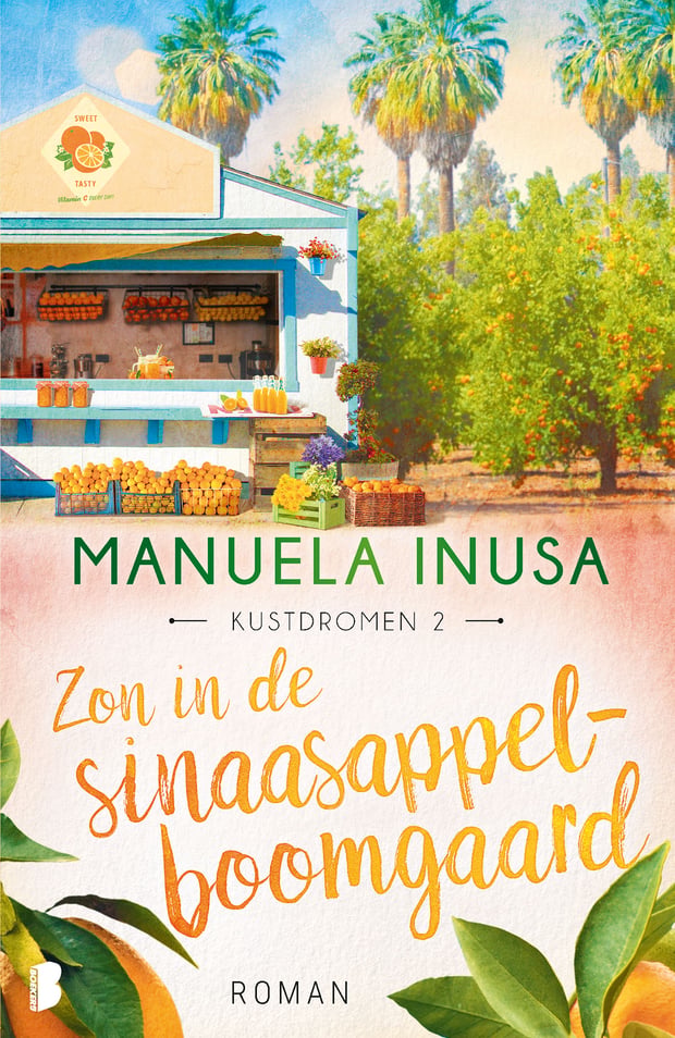Kustdromen 2 - Zon in de sinaasappelboomgaard Kustdromen 2 - Zon in de sinaasappelboomgaard