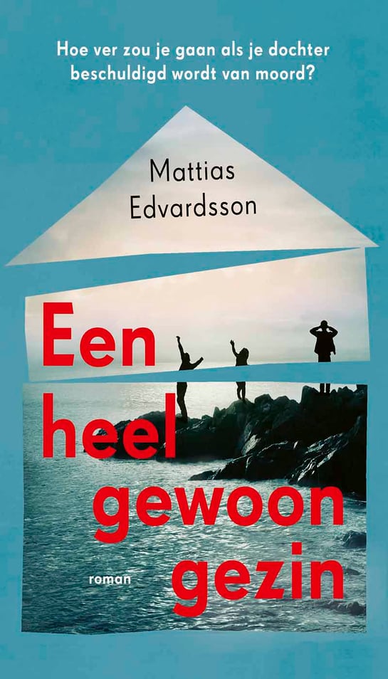 Een heel gewoon gezin Een heel gewoon gezin