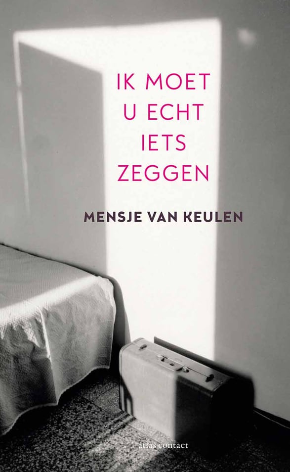 Ik moet u echt iets zeggen Ik moet u echt iets zeggen