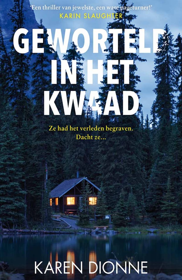 Geworteld in het kwaad Geworteld in het kwaad