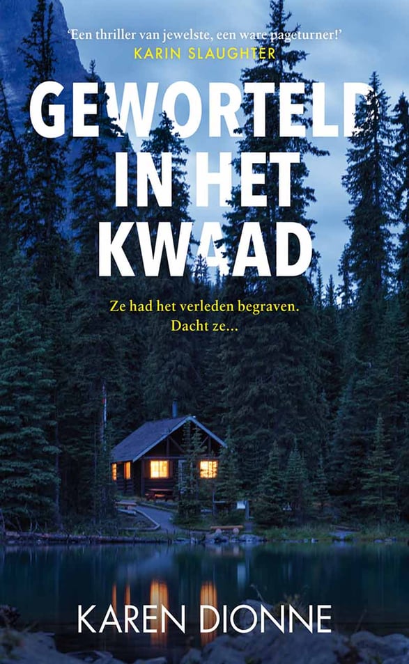 Geworteld in het kwaad Geworteld in het kwaad