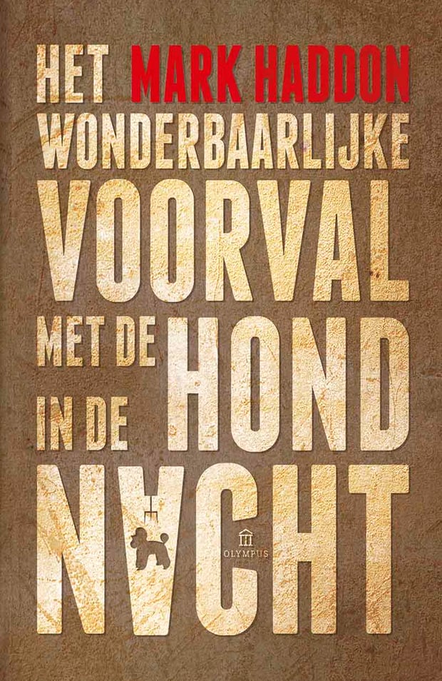 Het wonderbaarlijke voorval met de hond in de nacht Het wonderbaarlijke voorval met de hond in de nacht