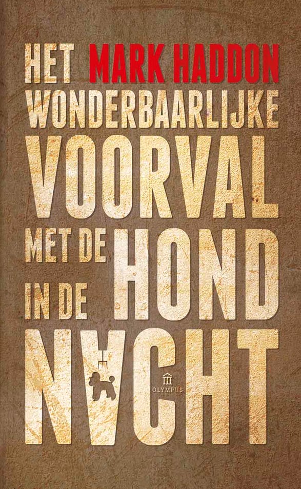 Het wonderbaarlijke voorval met de hond in de nacht Het wonderbaarlijke voorval met de hond in de nacht